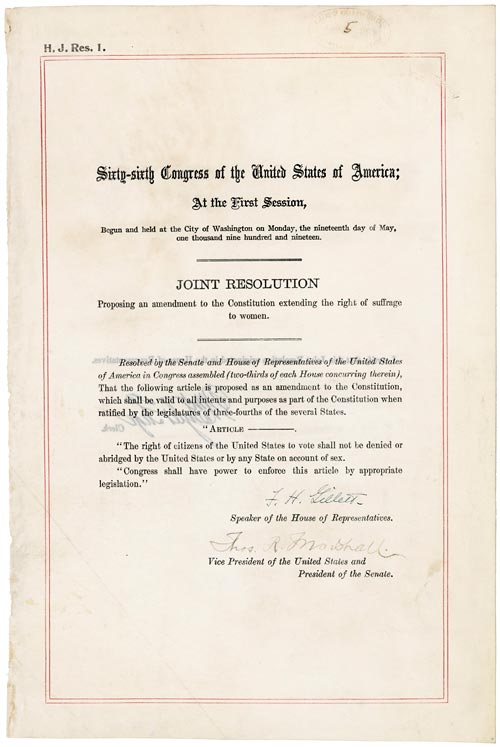 Joint Resolution of Congress proposing a constitutional amendment extending the right of suffrage to women, May 19, 1919; Ratified Amendments, 1795-1992; General Records of the United States Government; Record Group 11; National Archives.